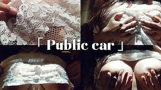 Masturbation in public car, squirt & no underwear with beautiful big boobs girl